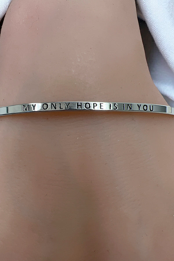 MY ONLY HOPE IS YOU Bracelet