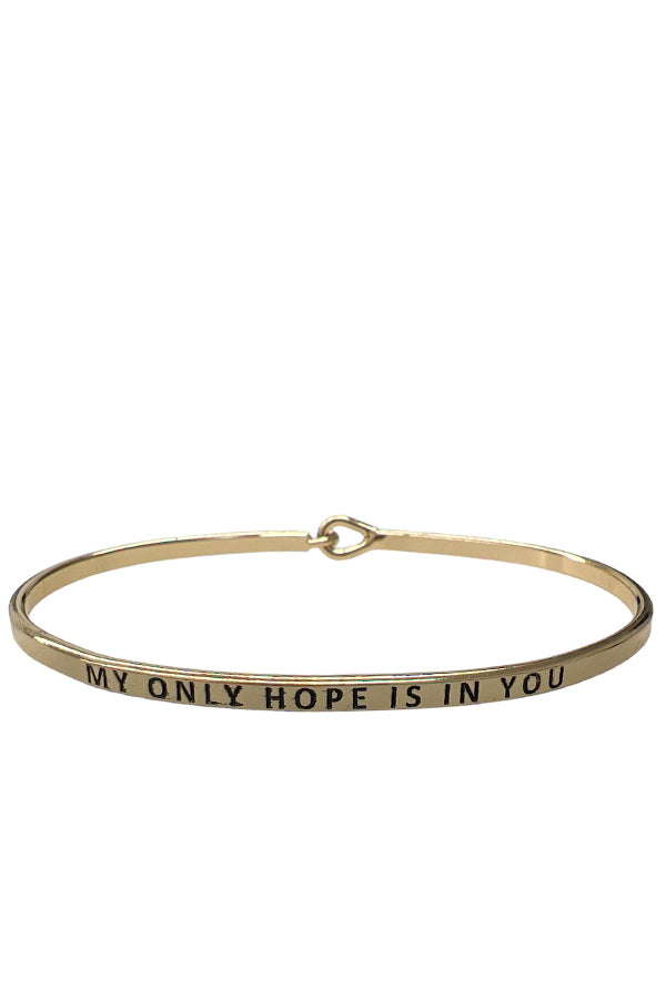 MY ONLY HOPE IS YOU Bracelet