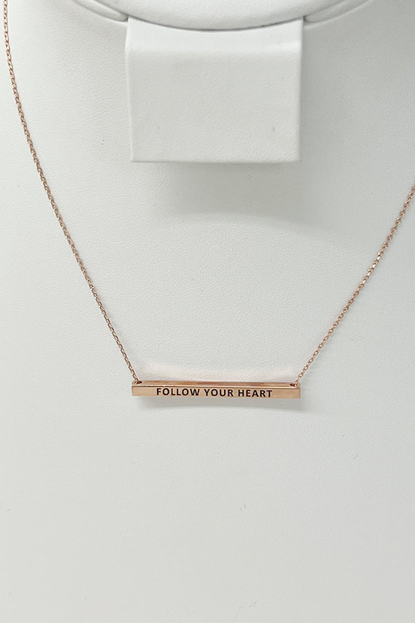 FOLLOW YOUR HEART Bar Pendant Necklace