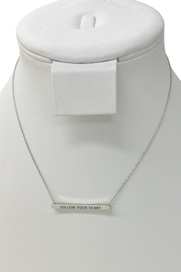 FOLLOW YOUR HEART Bar Pendant Necklace