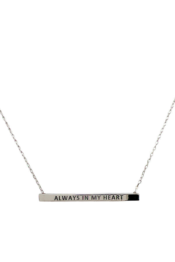 Always In My Heart Bar Pendant Necklace