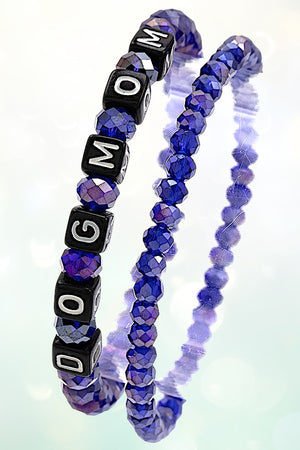 CUBIC BEAD DOG MOM FACETED GLASS BEAD BRACELETS