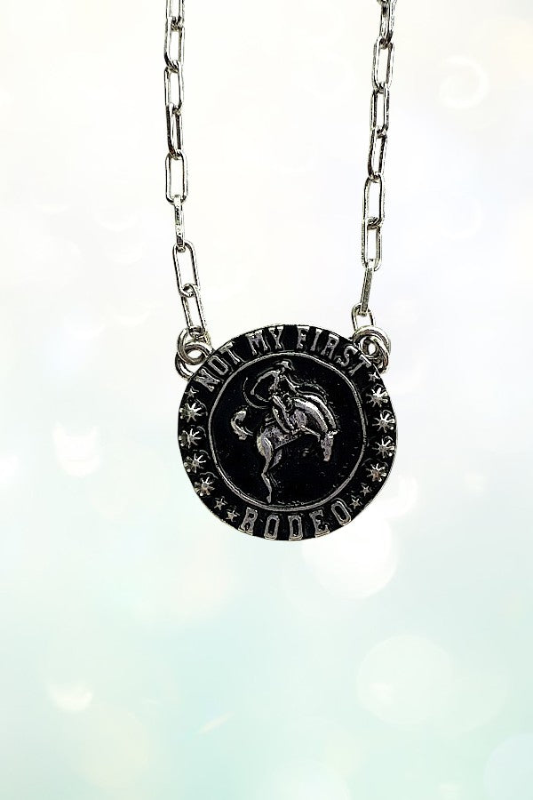 WESTERN NOT MY FIRST RODEO PENDANT NECKLACE